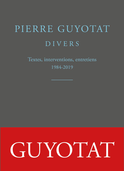 Divers, Textes, interventions, entretiens (1984-2019) (9782251449302-front-cover)