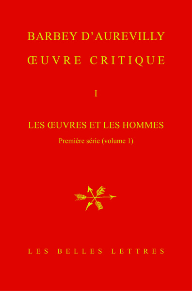 Œuvre critique I, Les Œuvres et les Hommes, première série (vol. 1). I, Les Philosophes religieux. II, Les Historiens politiques (9782251442495-front-cover)