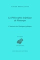 La Philosophie delphique de Plutarque. L'itinéraire des Dialogues pythiques (9782251403328-front-cover)