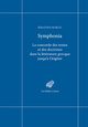 Symphonia, La concorde des textes et des doctrines dans la littérature grecque jusqu'à Origène (9782251449531-front-cover)