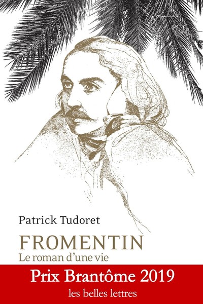 Fromentin, Le roman d'une vie (9782251448039-front-cover)