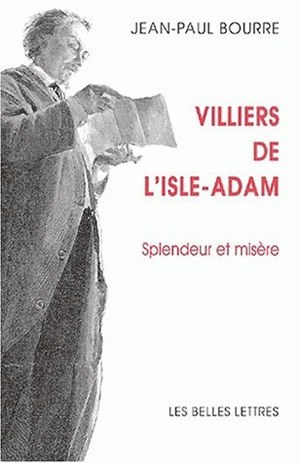 Villiers de l'Isle-Adam, Splendeur et misère (9782251442167-front-cover)