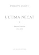 Ultima Necat V, Journal intime 1994-1995 (9782251455242-front-cover)