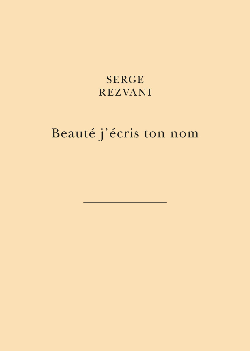 Beauté j’écris ton nom, Par la main des libertés du peintre (9782251452739-front-cover)