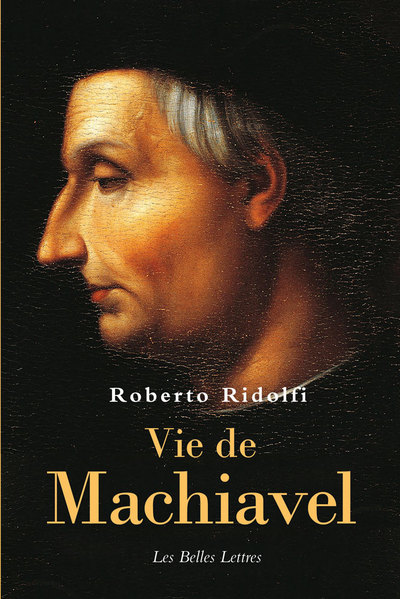 Vie de Machiavel (9782251448985-front-cover)