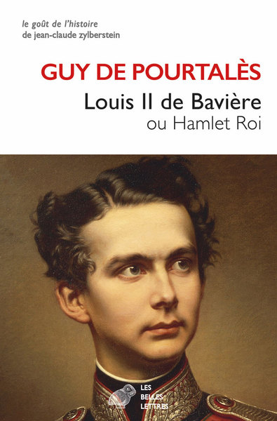 Louis II de Bavière, Ou Hamlet Roi (9782251449234-front-cover)