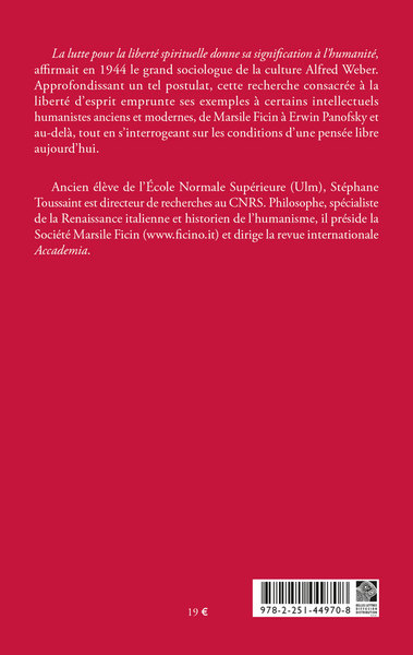 La Liberté d'esprit, Fonction et condition des intellectuels humanistes (9782251449708-back-cover)