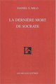 La Dernière mort de Socrate (9782251442129-front-cover)