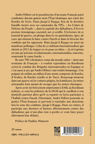 Jusqu'à Raqqa, Avec les Kurdes contre Daech (9782251449166-back-cover)