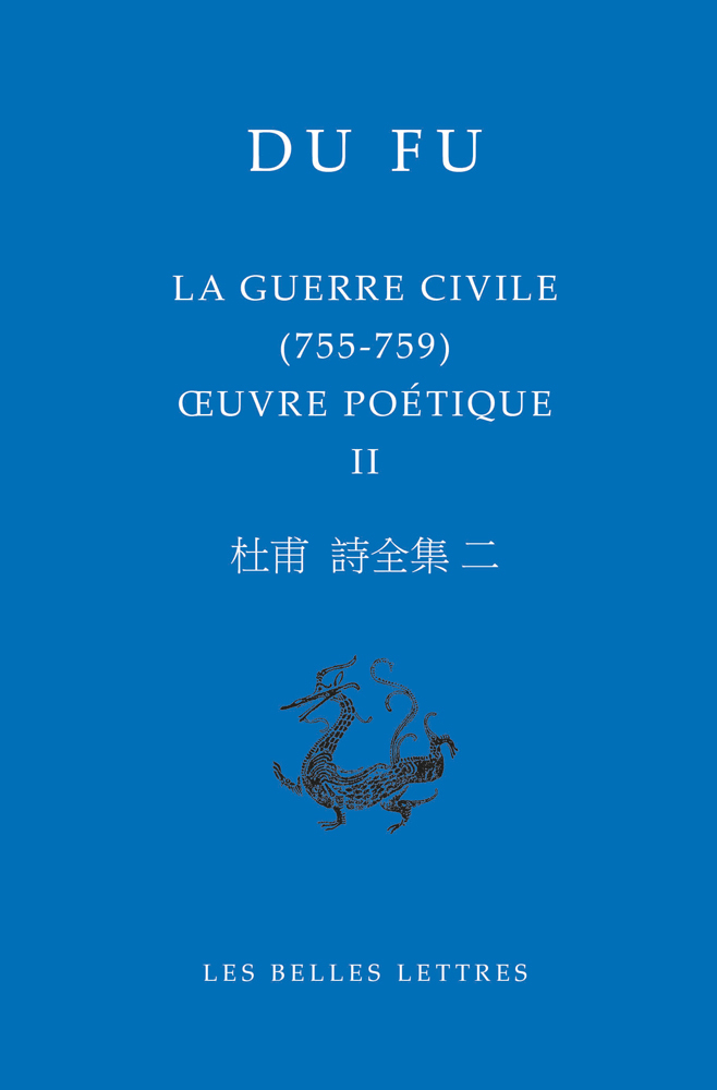 La Guerre civile (755-759), Œuvre poétique II (9782251447490-front-cover)