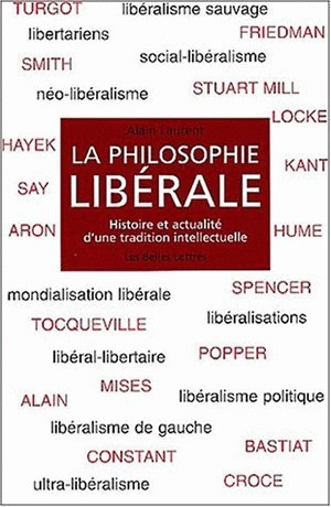La Philosophie libérale, Histoire et actualité d'une tradition intellectuelle (9782251441993-front-cover)