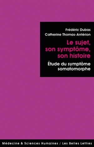 Le Sujet, son symptôme, son histoire, Études du symptôme somatomorphe (9782251430270-front-cover)