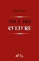 Tout est culture, Chroniques (1989-1999) (9782251445564-front-cover)