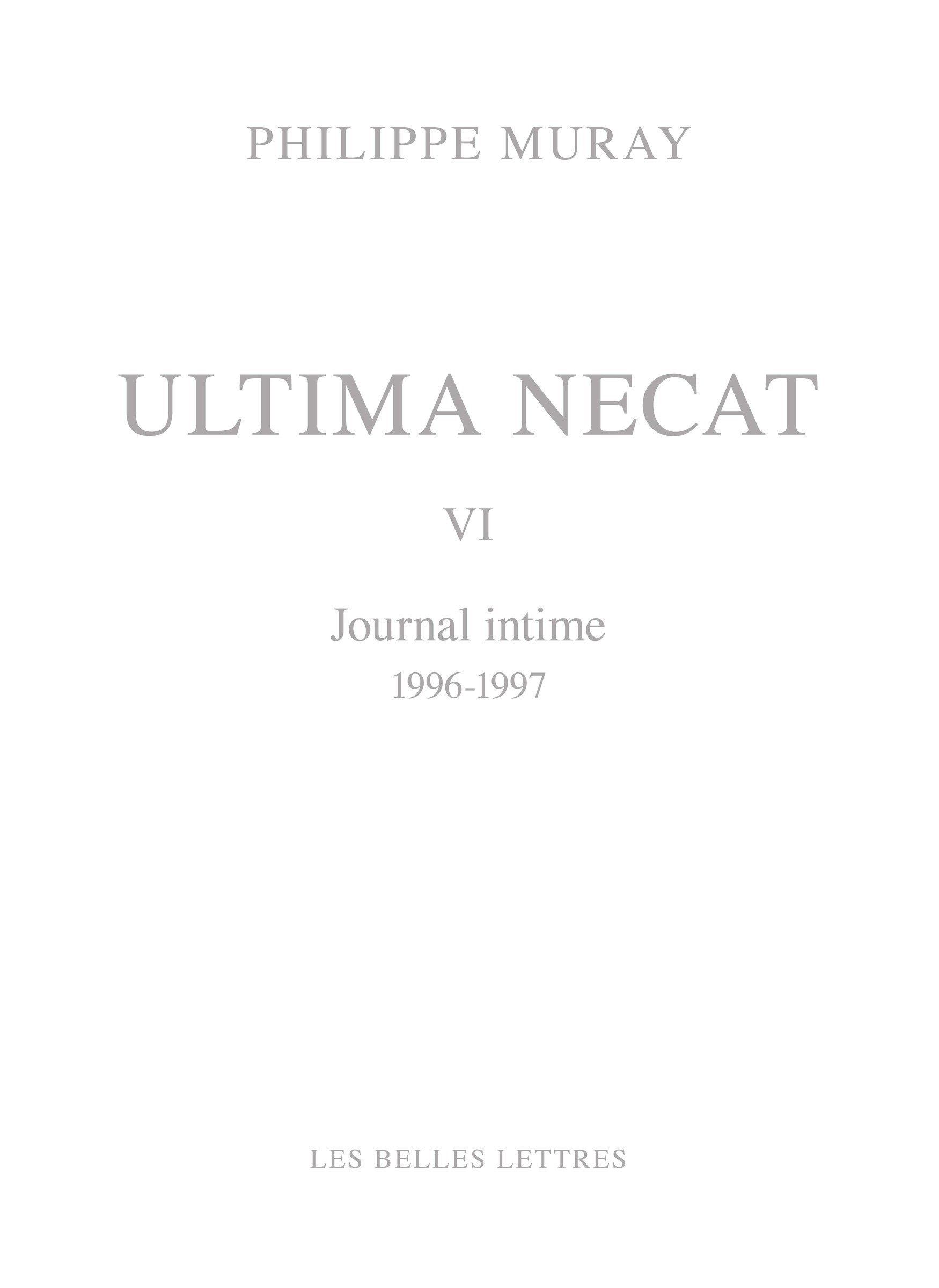 Ultima necat VI, Journal intime (1996-1997) (9782251455259-front-cover)