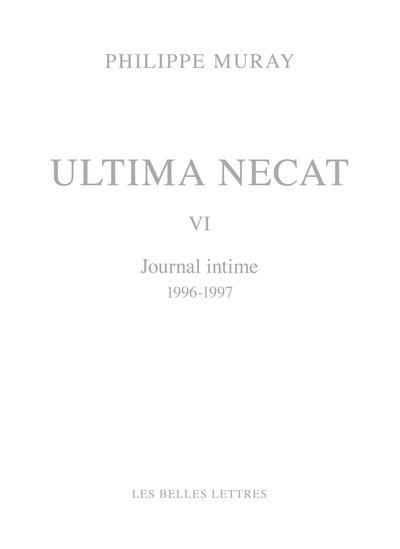 Ultima necat VI, Journal intime (1996-1997) (9782251455259-front-cover)