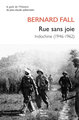 Rue sans joie, Indochine (1946-1962) (9782251450360-front-cover)