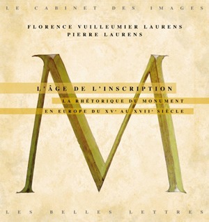 L'Âge de l'inscription, La rhétorique du monument en Europe du XVe au XVIIe siècle (9782251443867-front-cover)