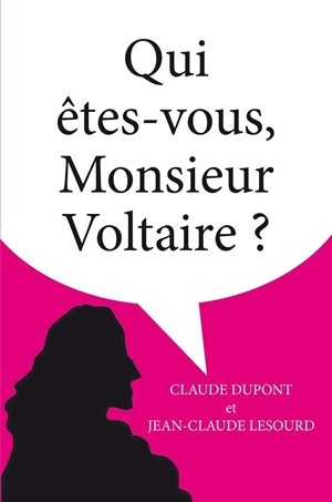 Qui êtes-vous Monsieur Voltaire ? (9782251444963-front-cover)
