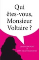 Qui êtes-vous Monsieur Voltaire ? (9782251444963-front-cover)