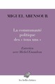 La Communauté politique des « tous uns », Entretien avec Michel Enaudeau (9782251445113-front-cover)