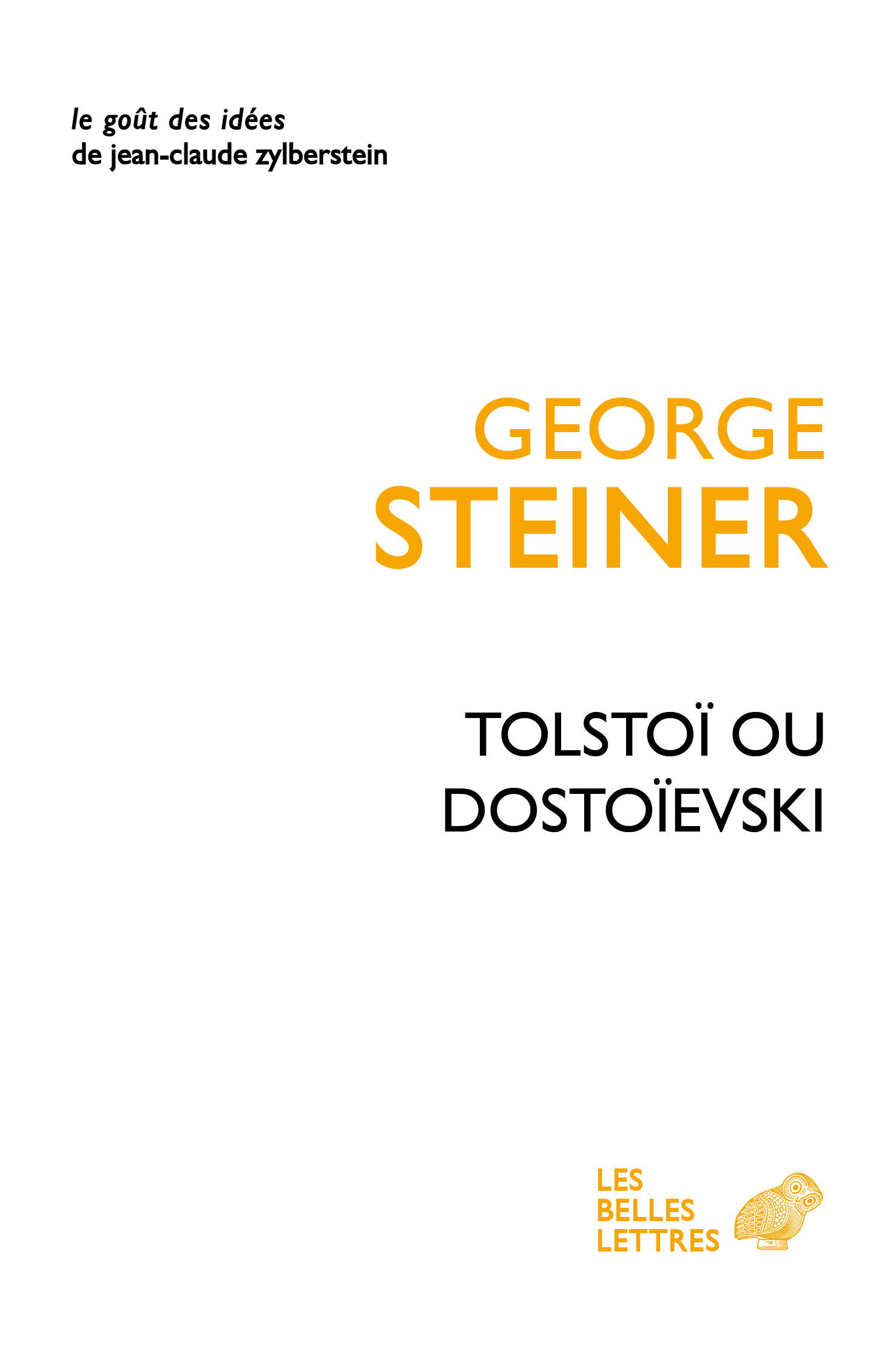 Tolstoï ou Dostoïevski (9782251453187-front-cover)