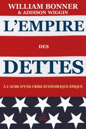 L'Empire des dettes, À l'aube d'une crise économique épique (9782251443065-front-cover)