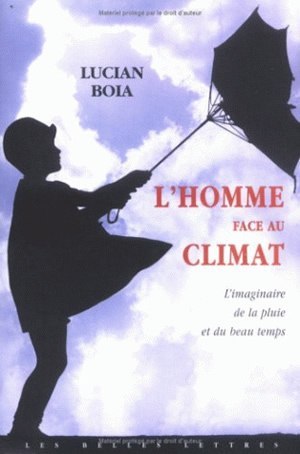 L'Homme face au climat, L'Imaginaire de la pluie et du beau temps. (9782251442631-front-cover)