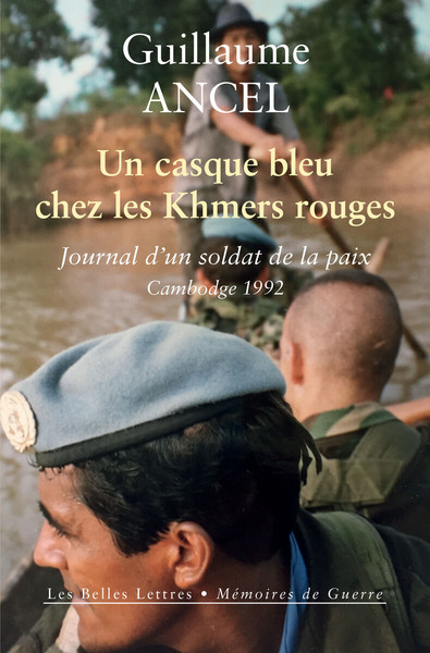 Un Casque bleu chez les Khmers rouges, Journal d’un soldat de la paix, Cambodge 1992 (9782251451848-front-cover)
