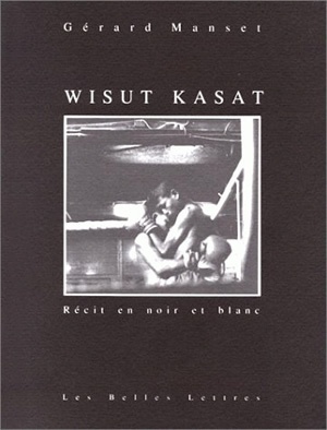 Wisut Kasat., Récit en noir et blanc. (9782251440200-front-cover)