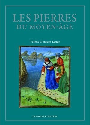 Les Pierres du Moyen Âge, Anthologie des lapidaires médiévaux (9782251445946-front-cover)