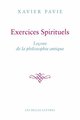 Exercices Spirituels. Leçons de la philosophie antique (9782251444499-front-cover)
