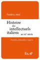 Histoire des intellectuels italiens au XXe siècle, Prophètes, philosophes et experts (9782251444635-front-cover)