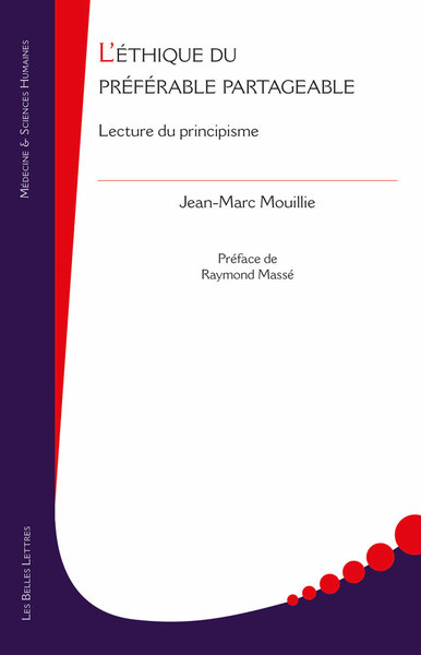 L'Éthique du préférable partageable, Lecture du principisme (9782251449661-front-cover)