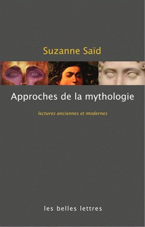 Approches de la mythologie grecque, Lectures anciennes et modernes (9782251443515-front-cover)