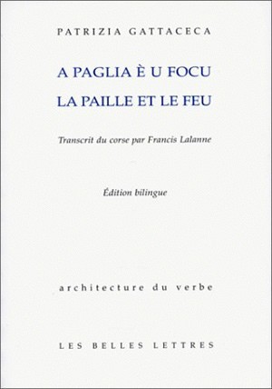 A Paglia è u focu. La Paille et le Feu. (9782251490106-front-cover)