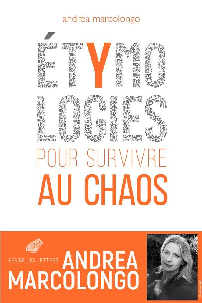 Étymologies, Pour survivre au chaos (9782251450865-front-cover)