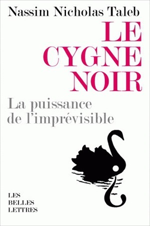Le Cygne noir, La puissance de l'imprévisible (9782251444369-front-cover)