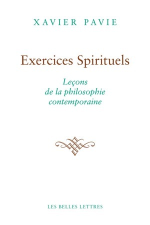 Exercices spirituels. Leçons de la philosophie contemporaine (9782251444789-front-cover)