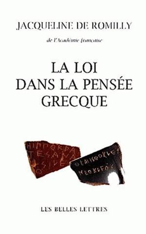 La Loi dans la pensée grecque, Des origines à Aristote. (9782251441870-front-cover)