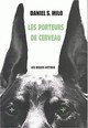 Les Porteurs de cerveau (9782251442501-front-cover)