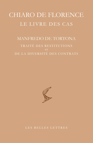 Le Livre des cas, Manfredo de Tortona. Traité des restitutions et de la diversité des contrats (9782251447414-front-cover)
