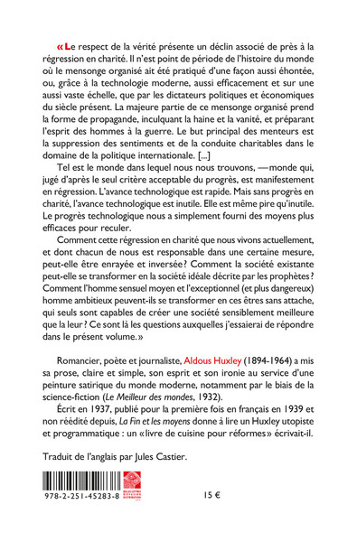 La Fin et les Moyens, Enquête sur la nature des idéaux et sur les méthodes employées pour leur réalisation (9782251452838-back-cover)