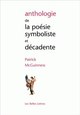Anthologie de la poésie symboliste et décadente (9782251443652-front-cover)
