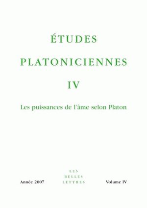 Études platoniciennes IV, Les puissances de l'âme selon Platon (9782251443324-front-cover)