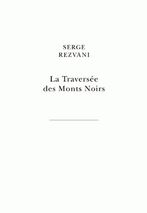 La Traversée des Monts Noirs (9782251444192-front-cover)