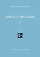 Après l'Histoire I (9782251441429-front-cover)