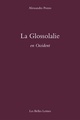 La Glossolalie en Occident (9782251444475-front-cover)