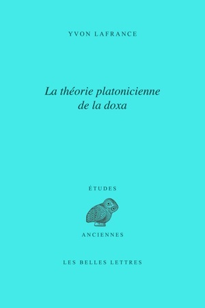 La Théorie platonicienne de la doxa (9782251403335-front-cover)