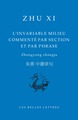 L'invariable milieu commenté par section et par phrase, Zhongyong zhangju (9782251457857-front-cover)