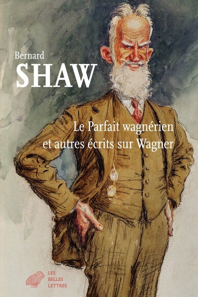 Le Parfait Wagnérien et autres écrits sur Wagner (9782251452494-front-cover)